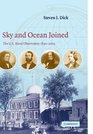 Sky and Ocean Joined The U S Naval Observatory 18302000