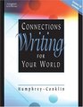 Connections  Writing for Your World Text/CD