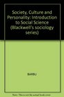 Society Culture and Personality Introduction to Social Science