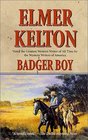 Badger Boy (Texas Rangers, Bk 2)