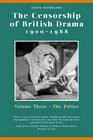 The Censorship of British Drama Volume Three The Fifties