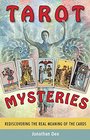 Tarot Mysteries Rediscovering the Real Meaning of the Cards
