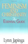 Feminism and Christianity An Essential Guide