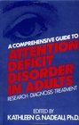 A Comprehensive Guide to Attention Deficit Disorder in Adults Research Diagnosis and Treatment