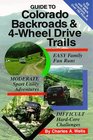 Guide to Colorado Backroads  4-Wheel Drive Trails