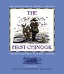 The First Chinook The Adventures of Arthur T Walden and His Legendary Sled Dog Chinook