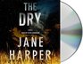 The Dry A Novel