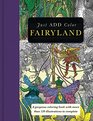 Just Add Color Fairyland