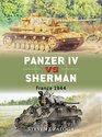 Panzer IV vs Sherman: France 1944 (Duel)