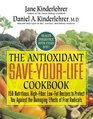 The Antioxidant SaveYourLife Cookbook 150 Nutritious and Delicious Recipes