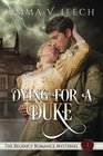 Dying For a Duke
