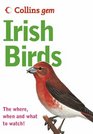 Irish Birds The Quick and Easy Spotter's Guide
