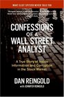 Confessions of a Wall Street Analyst A True Story of Inside Information and Corruption in the Stock Market
