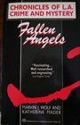 Fallen Angels Chronicles of LA Crime and Mystery