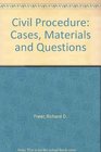 Civil Procedure Cases Materials and Questions Third Edition