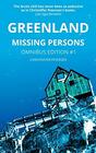 Greenland Missing Persons Omnibus Vol 1
