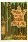 AMERICAN INDIAN COOKING & HERB LORE