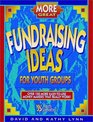 More Great Fundraising Ideas for Youth Ministry