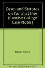 Cases and Statutes on Contract Law