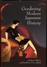 Gendering Modern Japanese History