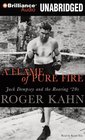 A Flame of Pure Fire Jack Dempsey and the Roaring '20s