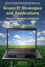 Green IT Strategies and Applications Using Environmental Intelligence
