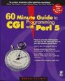 60 Minute Guide to Cgi Programming With Perl 5