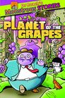 Monstrous Stories Planet of the Grapes