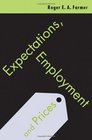 Expectations Employment and Prices