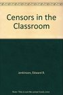 Censors in the Classroom