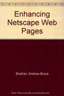 Enhancing Netscape Web Pages