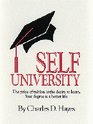 Self University The Price of Tuition Is the Desire to Learn  Your Degree Is a Better Life
