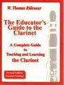 The Educator's Guide to the Clarinet