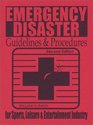 Emergency Disaster Guidelines  Procedures for the Sports Leisure  Entertainment Industry