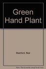 Green Hand Plant