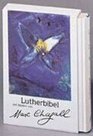 Bibelausgaben Lutherbibel mit Bildern von Marc Chagall