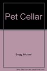 Pet Cellar