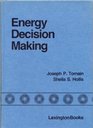 Energy decision making The interaction of law and policy