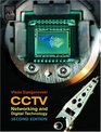 CCTV  Networking and Digital Technology