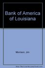 Bank of America of Louisiana