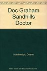 Doc Graham Sandhills Doctor