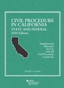 Civil Procedure in California State and Federal 2018 Edition