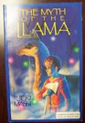 The Myth of the Llama