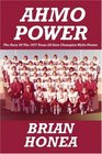 AHMO Power The Story Of the 1977 Texas 2A State Champion Wylie Pirates