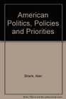 American Politics Policies and Priorities