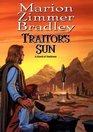 Traitor\'s Sun (Darkover)