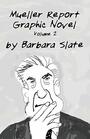 Mueller Report Graphic Novel Volume 2