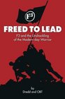 Freed To Lead F3 and the Unshackling of the Modernday Warrior