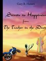Secrets to Happiness from the Teacher in the Desert