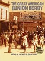 The Great American Bunion Derby